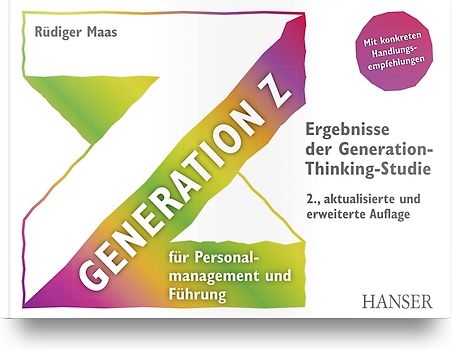 Generation Z für Personalmanagement und Führung
