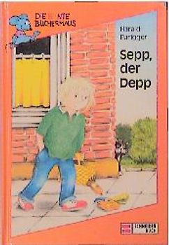 Sepp, der Depp