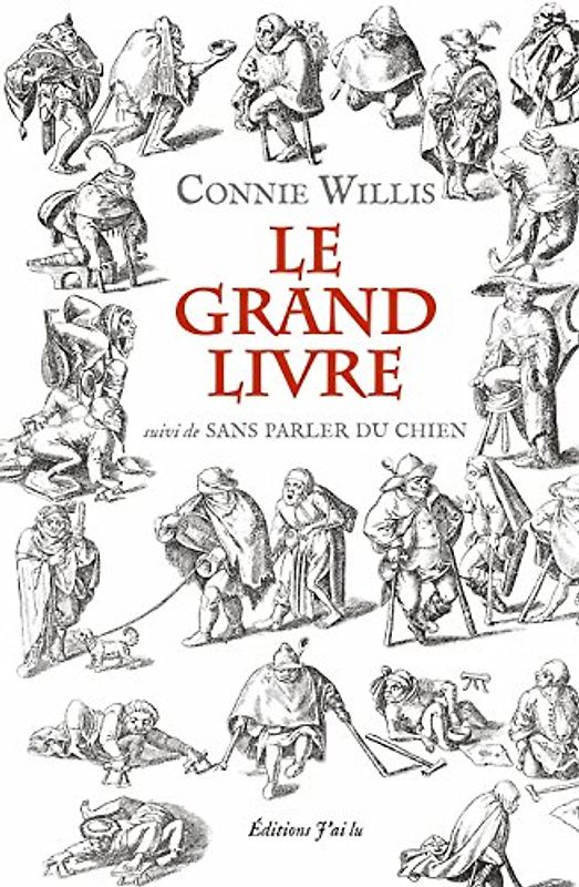 Le grand livre : Suivi de Sans parler du chien