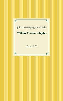 Wilhelm Meisters Lehrjahre