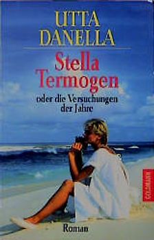 Stella Termogen oder Die Versuchung der Jahre