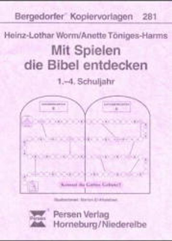 Mit Spielen die Bibel entdecken - 1.-4. Schuljahr