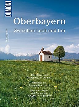 DuMont BILDATLAS Oberbayern