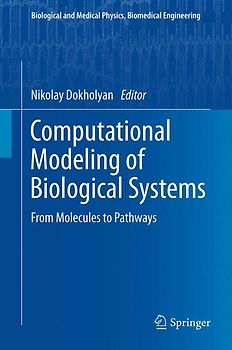 Computational Modeling of Biological Systems
