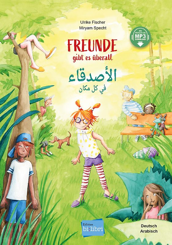 Freunde gibt es überall (Deutsch-Arabisch)