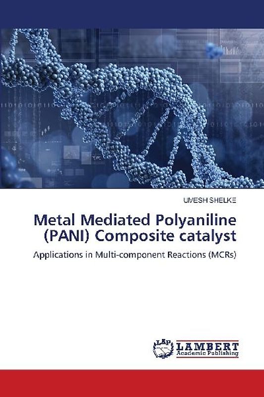 Metal Mediated Polyaniline (PANI) Composite catalyst