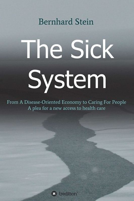 The Sick System
