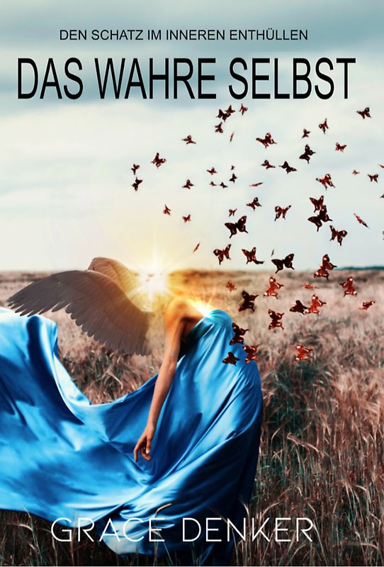 Das wahre Selbst