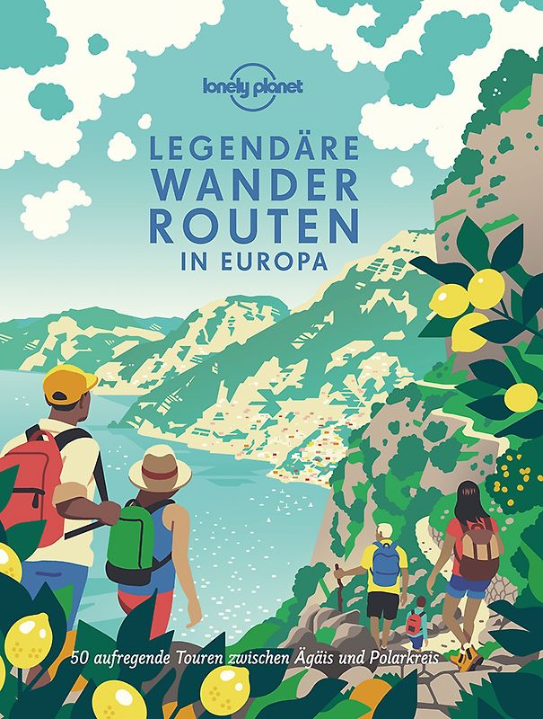 LONELY PLANET Bildband Legendäre Wanderrouten in Europa