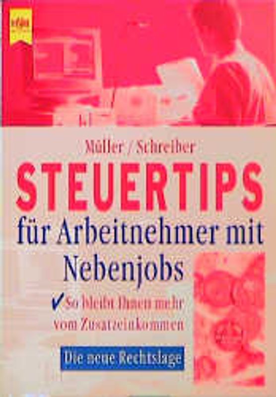 Steuertips für Arbeitnehmer mit Nebenjobs. So bleibt Ihnen mehr vom Zusatzeinkommen