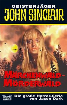 Märchenwald - Mörderwald