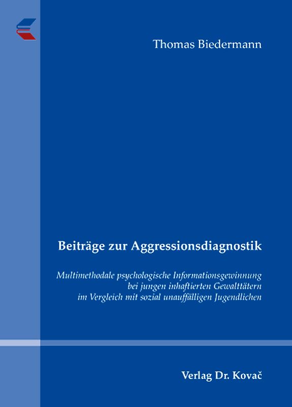 Beiträge zur Aggressionsdiagnostik