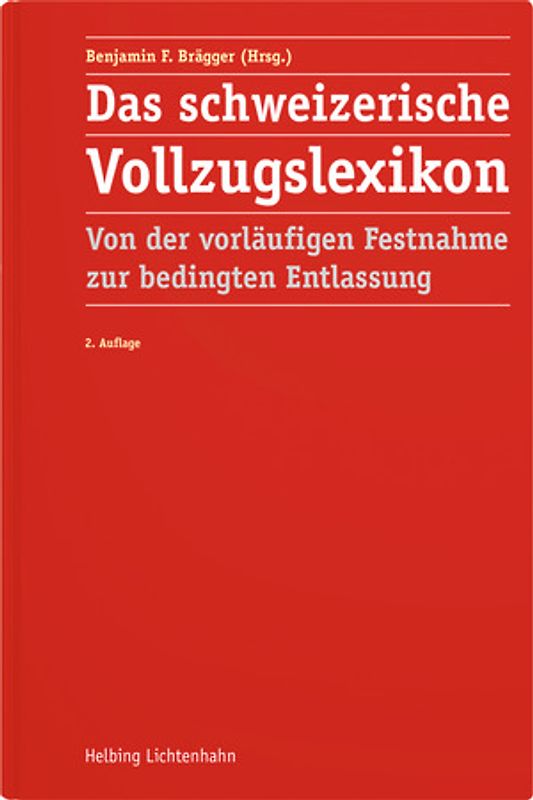 Das schweizerische Vollzugslexikon