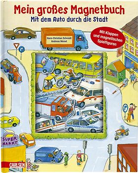 Mein großes Magnetbuch: Mit dem Auto durch die Stadt
