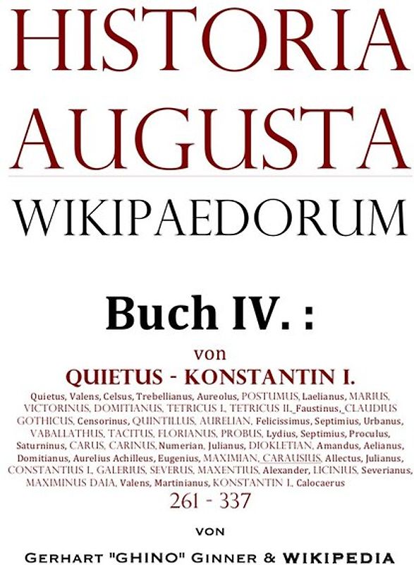 Historia Augusta Wikipaedorum / Historia Augusta Wikipaedorum Buch IV.