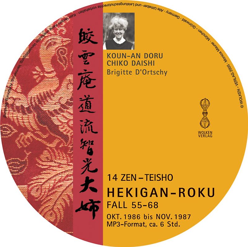 HEKIGAN-ROKU - 14 Zen-Teisho über die Koan Fall 55-68 - 1 MP3-CD