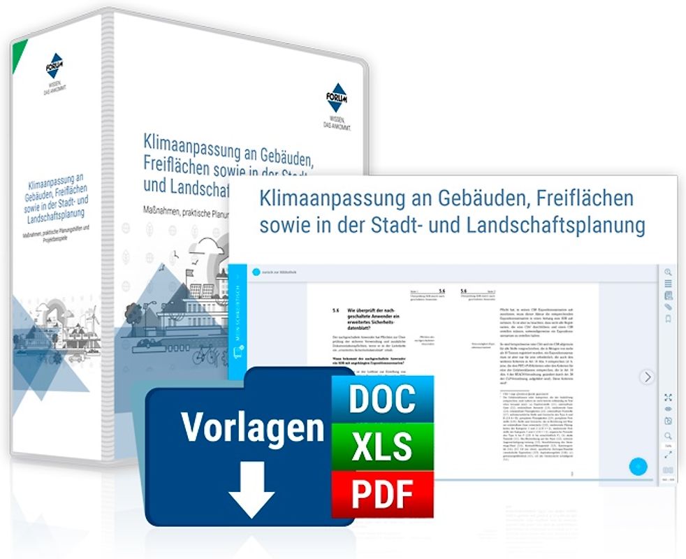 Klimaanpassung an Gebäuden, Freiflächen sowie in der Stadt- und Landschaftsplanung