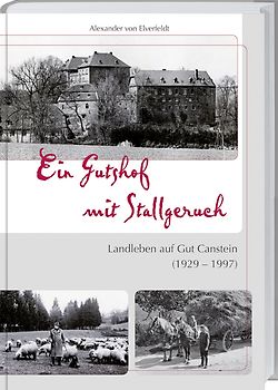 Ein Gutshof mit Stallgeruch