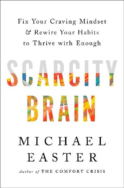 Scarcity Brain