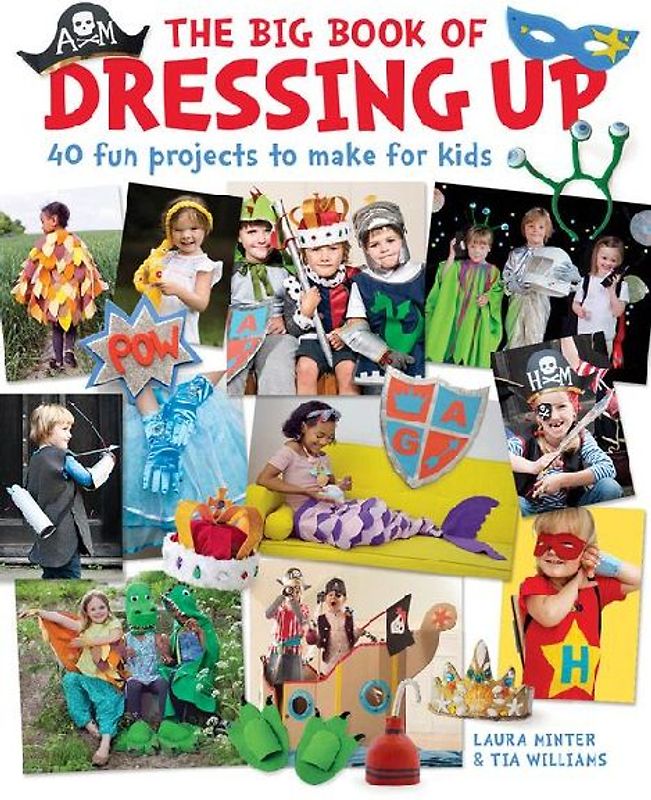 The Big Book of Dressing Up