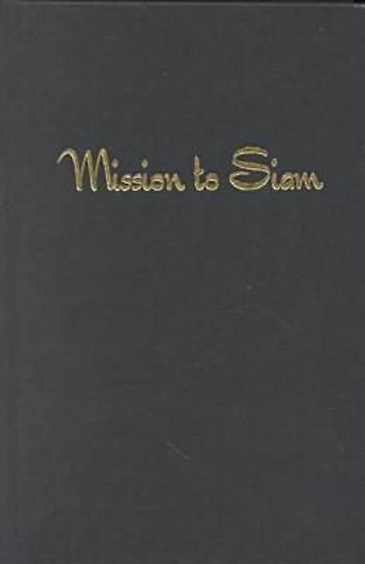 Mission to Siam