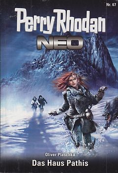 Perry Rhodan Neo: Band 67 - Das Haus Pathis