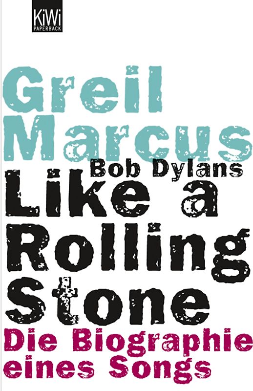 Bob Dylans Like a Rolling Stone