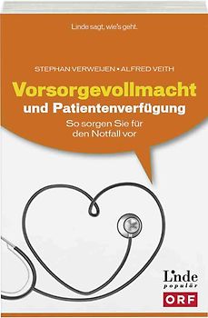 Vorsorgevollmacht und Patientenverfügung