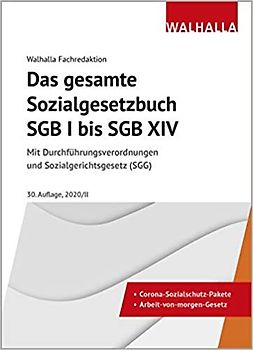 Das gesamte Sozialgesetzbuch SGB I bis SGB XIV
