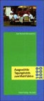 Ausgewählte Tagungshotels zum Wohlfühlen 1999/2000