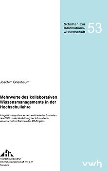 Mehrwerte des kollaborativen Wissensmanagements in der Hochschullehre
