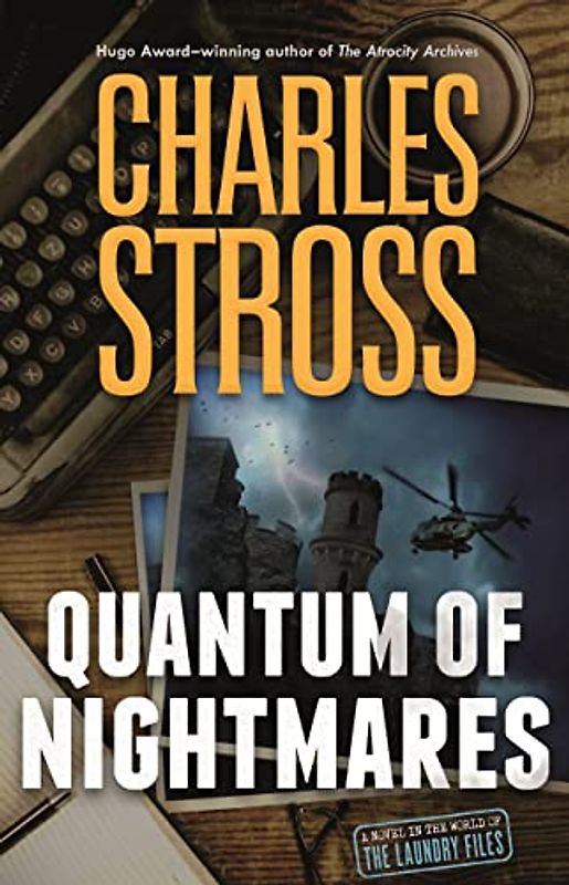 Quantum of Nightmares (Laundry Files)