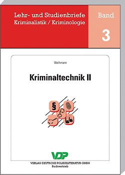 Kriminaltechnik II