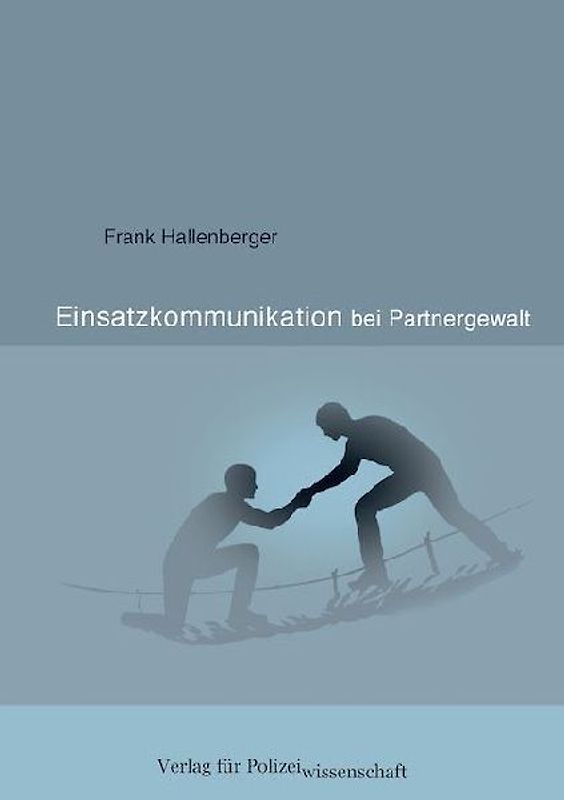 Einsatzkommunikation bei Partnergewalt