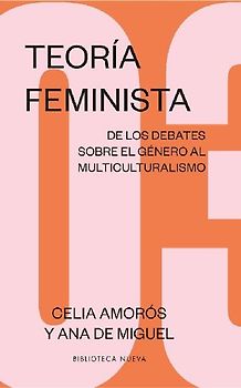 Teoría feminista 03: De los debates sobre el género al multiculturalismo (Estudios sobre la mujer, Band 3)