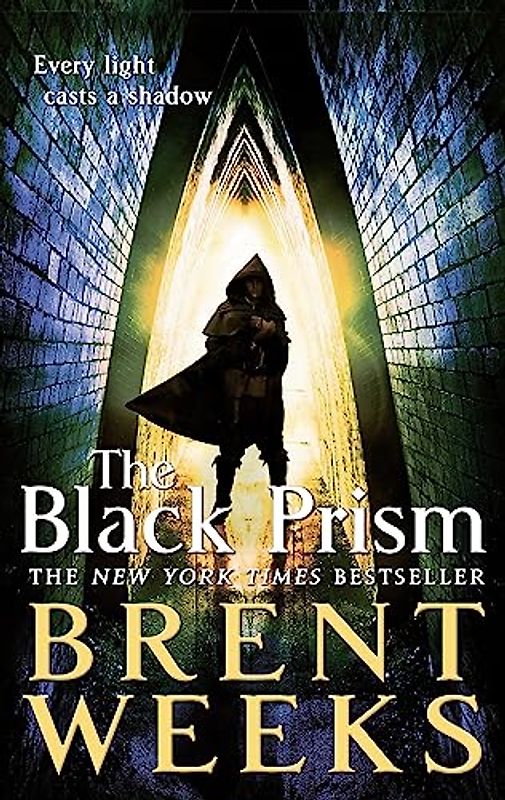 Lightbringer 01. The Black Prism (Lightbringer Trilogy)