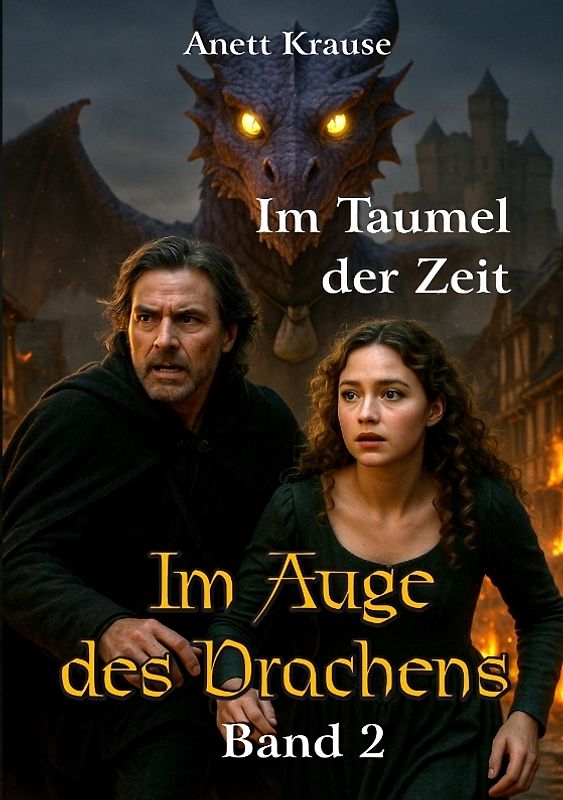 Im Auge des Drachens: Im Taumel der Zeit