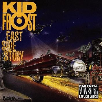 Kid Frost - East Side Story