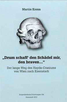 "Drum schaff´den Schädel mir den braven..."