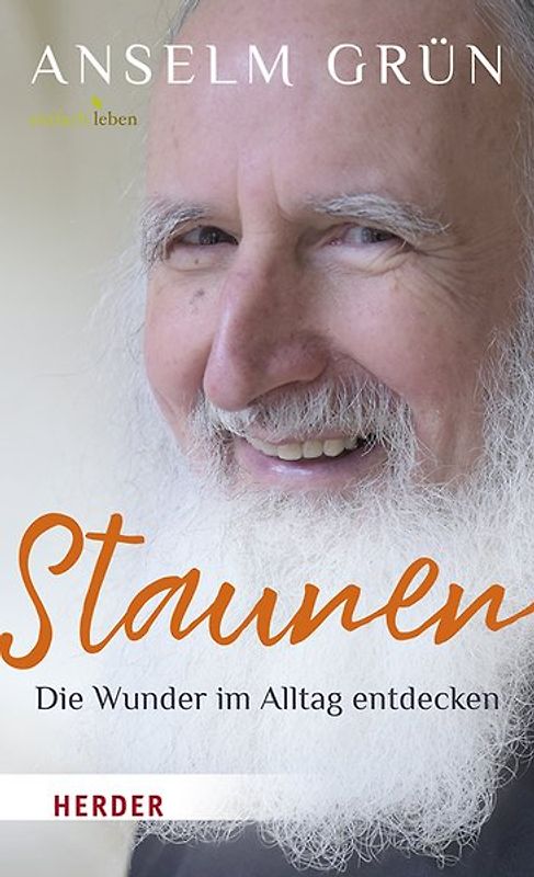 Staunen - Die Wunder im Alltag entdecken