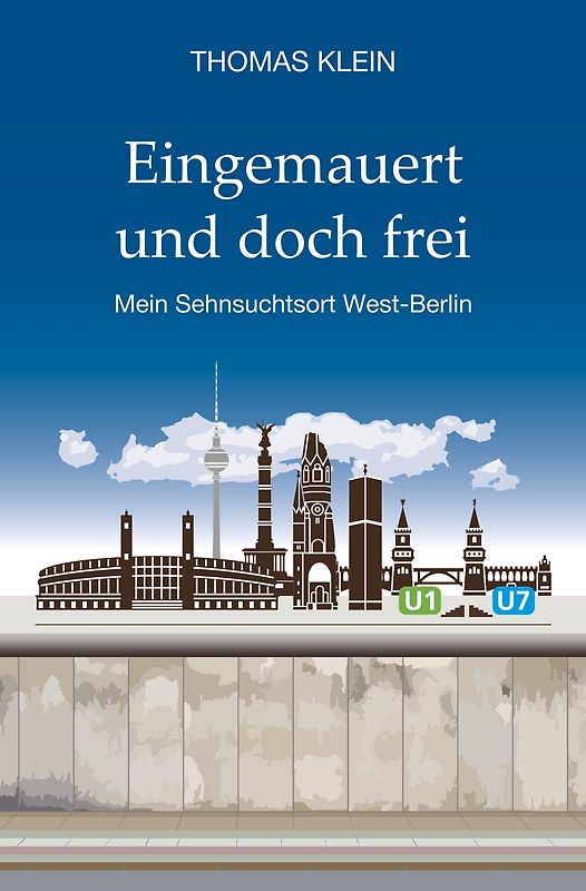 Eingemauert und doch frei