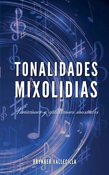 TONALIDADES MIXOLIDIAS