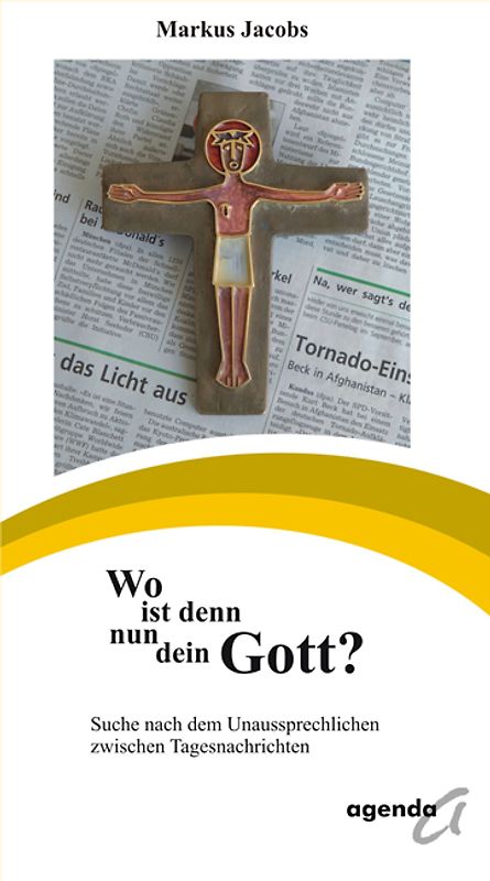 Wo ist denn nun dein Gott?