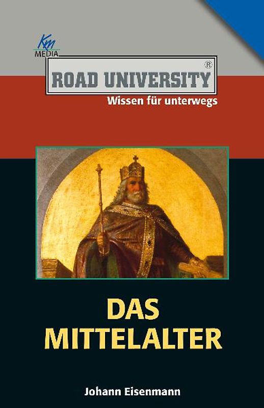 Das Mittelalter