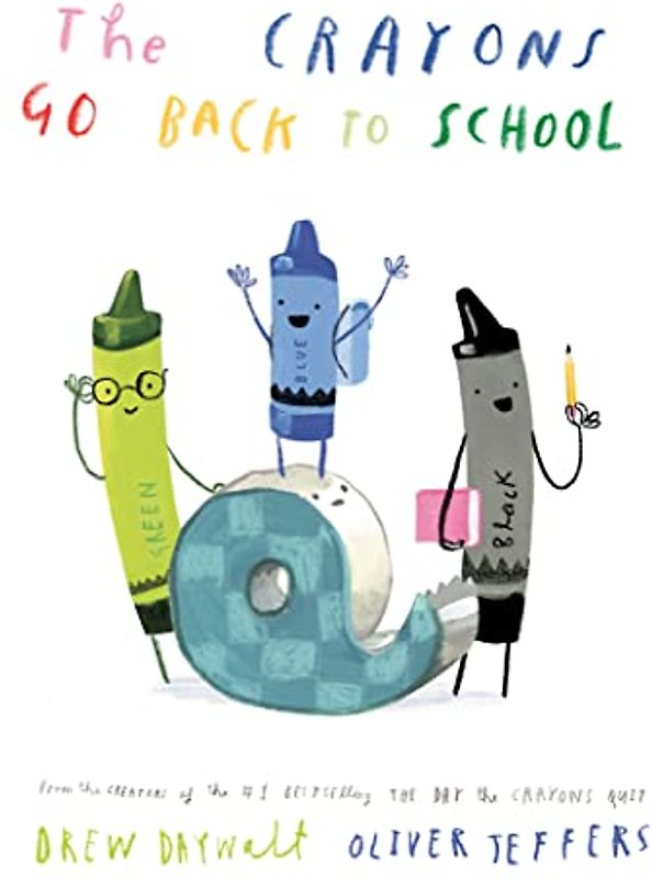 The Crayons Go Back to School