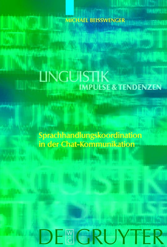 Sprachhandlungskoordination in der Chat-Kommunikation