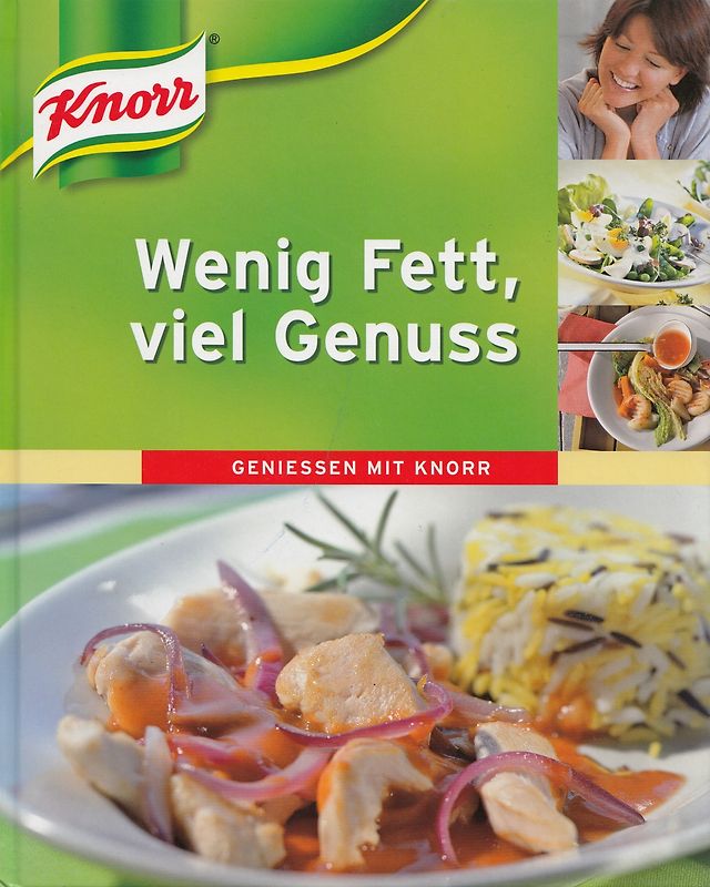 Wenig Fett viel Genuss: Geniessen mit Knorr - Elvira Löwen [Gebundene Ausgabe, Weltbild]