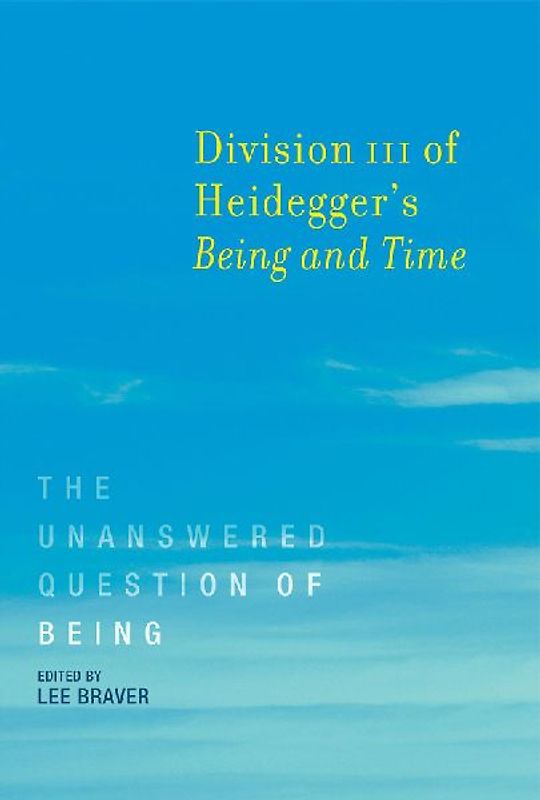 Division III of Heidegger's Being and Time