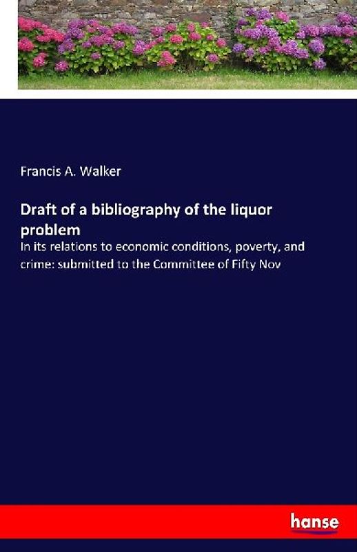 Draft of a bibliography of the liquor problem