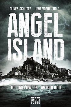 Angel Island. Die Halloween-Anthologie